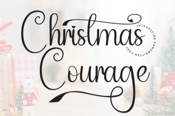 Christmas Courage: A Handwritten Typeface for Digital Design
