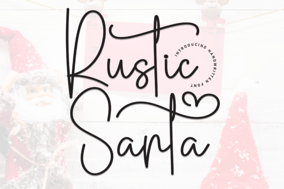 Rustic Santa: The Handwritten Font for Scroll-Stopping Marketing