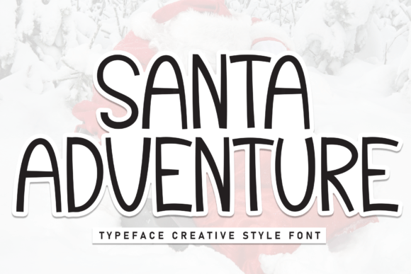 Santa Adventure: A Playful Display Font for Campaigns