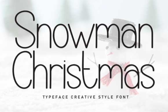 Snowman Christmas Font: A Sweet Handwritten Typeface for Crafters