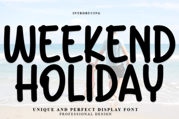 Weekend Holiday: A Modern Typeface for Editorial Design
